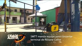 Após reportagem na TV Pajuçara SMTT manda equipe para consertar terminal do Rosane Collor [upl. by Rehpotsyrhc]