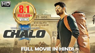 Chalo Full Movie Dubbed In Hindi  Naga Shaurya Rashmika Mandanna [upl. by Bromleigh941]