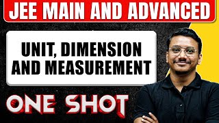 UNIT DIMENSION AND MEASUREMENT in 1 Shot All Concepts amp PYQs Covered  JEE Main amp Advanced [upl. by Naujtna26]