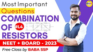 4 Most Important Questions Combination of Resistors  प्रचंड Batch  Neet  board 2023  sachin sir [upl. by Ferro]