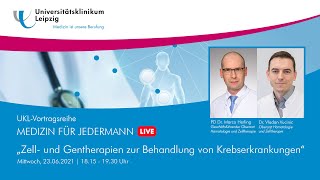 Zell und Gentherapien zur Behandlung von Krebserkrankungen  MEDIZIN FÜR JEDERMANN [upl. by Banky690]