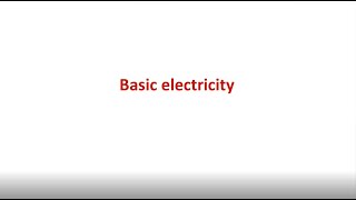 Basic Electricity [upl. by Irodim]