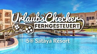 5☀ Sataya Resort  Marsa Alam  UrlaubsChecker ferngesteuert [upl. by Nort981]