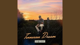 Tennessee Dream [upl. by Notlit624]