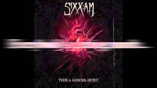 SixxAM  This Is Gonna Hurt Official Lyric Video [upl. by Hannibal257]