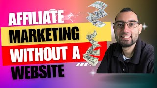 Affiliate Marketing Without A Website  Beginner Friendly [upl. by Evelinn]