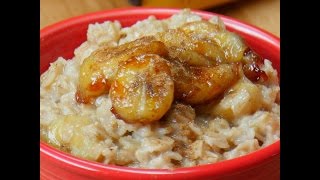 Caramelized Banana Oatmeal  Breakfast [upl. by Devin]