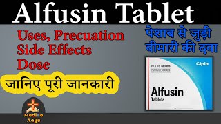 alfusin 10mg tablet uses dose side effects  in hindi  Alfuzocin prolonged release tablets 10mg [upl. by Tipton40]