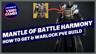 How to get Mantle Of Battle Harmony Exotic Chest Armor plus Warlock PVE build in Destiny 2 [upl. by Yerffoj]