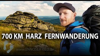 700 km Harz  49 Tage zu Fuß durch das nördlichste Mittelgebirge Deutschlands [upl. by Acimak]