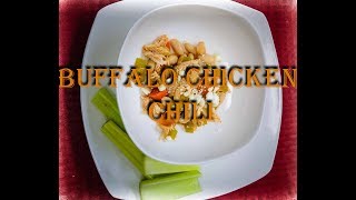 Buffalo Chicken Chili [upl. by Silma]