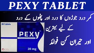 Pexy 20mg Tablet Uses Dosage and Side effects in Urdu  Best Pain killer in Market  How to Use [upl. by Amikehs584]