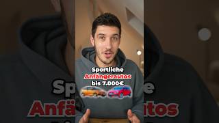 Sportliche Anfängerautos bis 7000€ 😜💰🔥  autotipps autowissen anfängerautos sportwagen [upl. by Raine]