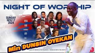 Min DUSIN OYEKAN WORTHY OF MY PRAISE HEARTFELT WORSHIP  NIGHT OF WORSHIP 2024 nowonlineng [upl. by Zoeller616]