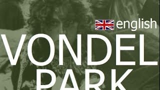 Vondelpark history of Amsterdam  sightseeing guided tour bike tours expats festival [upl. by Westley]