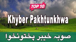 Top 10 Places to Visit in KPK  Pakistan  UrduHindi [upl. by Darlene282]