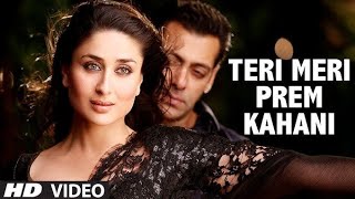 Teri Meri Prem Kahani  Bodyguard   Video Song  Salman Khan  Ravi Verma [upl. by Joette]