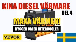 Del 4  VEVOR  Kina Diesel värmare  MAXA Värmen [upl. by Halas]