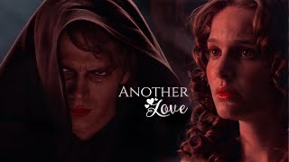 » anakin amp padmé  another love [upl. by Hsreh]