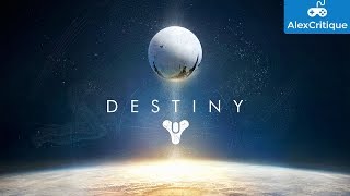 Destiny  Critique Vidéo [upl. by Milurd]