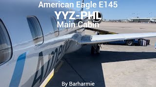 Trip Report American Eagle  E145  Main Cabin  Toronto Pearson Canada  Philadelphia PA [upl. by Omrelliug228]