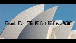 pro clima Australia Study  Episode Five  The Perfect Roof is a Wall [upl. by Tressia462]