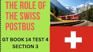 GT BOOK 14 TEST 4 SECTION 3  THE ROLE OF THE SWISS POSTBUS  IELTS GENERAL READING  MULTIPLES [upl. by Wohlert]