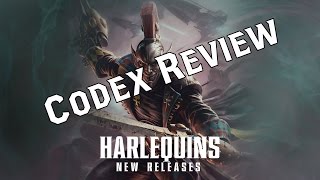 Codexreview Eldar Harlequins Erste Eindrücke GER [upl. by Tama]