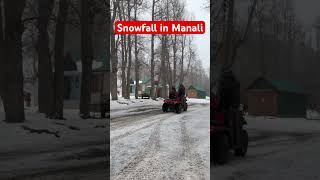 Snowfall in manali  manali tour  Himachal pradesh  Adventure in manali allways shorts short [upl. by Natalia]