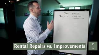 Repairs VS Improvements to your rental properties [upl. by Khano]