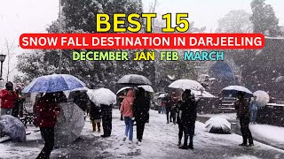 15 Hidden Snowfall Destinations Near Darjeeling ii দার্জিলিং এ তুষারপাত [upl. by Sucrad561]