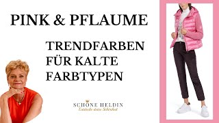 Pink und Pflaume – Die perfekten Farben für kalte Farbtypen [upl. by Tierney559]