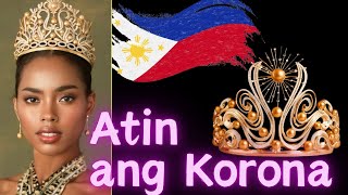 Miss Universe 2024 CROWN ATIN YAN PILIPINAS [upl. by Pietra]