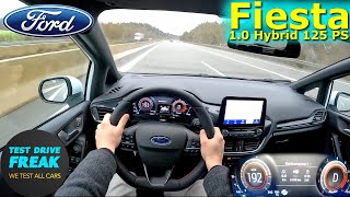 2023 Ford Fiesta 10 EcoBoost Hybrid 125 PS TOP SPEED GERMAN AUTOBAHN DRIVE POV [upl. by Safir]