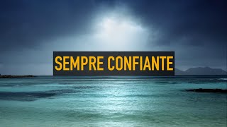 SEMPRE CONFIANTE  CD JOVEM 2006 LEGENDADO [upl. by Nered485]