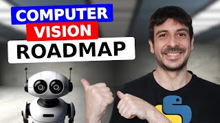 Computer Vision Roadmap UPDATED 2023  How to become a computer vision engineer [upl. by Allehcram41]