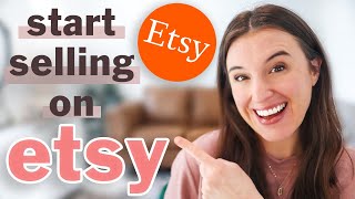 How to Start Selling on Etsy in 5 Simple Steps Etsy Shop for Beginners Step by Step WalkThrough [upl. by Akirdna]