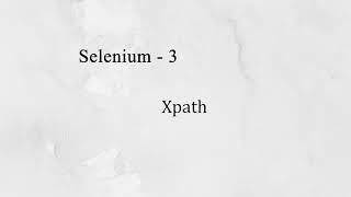 Türkçe Selenium Xpath  Selenium Ders  3 [upl. by Anreval107]