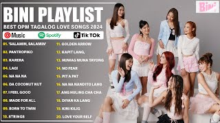 BINI PLAYLIST 2024 FULL ALBUM  BINI 2024 Top Songs  Best OPM Tagalog Love Songs 2024 [upl. by Yelyk]