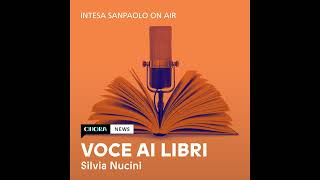 Voce ai libri  Chiara Gamberale quotDimmi di tequot  Intesa Sanpaolo On Air [upl. by Lebbie941]