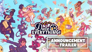 Date Everything Announcement Trailer [upl. by Sahcnip]