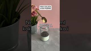 Pina Colada chia puding 🥥🍍 dorucak recept piñacolada ananas kokos mama mrsavljenje [upl. by Newbill]