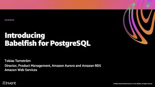 AWS reInvent 2020 Introducing Babelfish for Aurora PostgreSQL [upl. by Garneau]