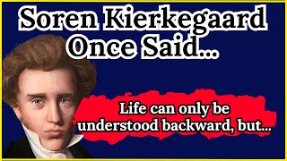 Soren Kierkegaard Once Said  Motivational  Inspirational quotes [upl. by Cassondra]