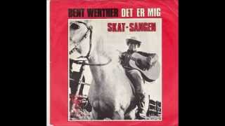 Bent Werther  SkatSangen [upl. by Tadeas]