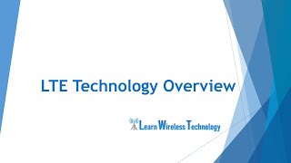 4G LTE Technology Overview [upl. by Aihpled]