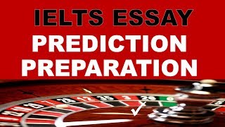 IELTS essay writing prediction and preparation 2019 [upl. by Nadaba256]