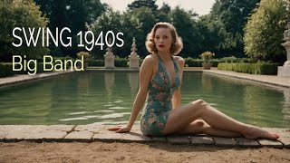 👉 BIG BAND SWING 1940s  RELAXATION AT THE PALACE [upl. by Analos536]