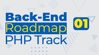 1  back end roadmap  php track  intro [upl. by Klapp]