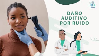 DAÑO AUDITIVO POR RUIDO [upl. by Malinde]